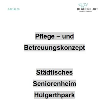 Klagenfurt Pflege Hülgerthpark